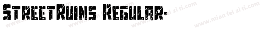 StreetRuins Regular字体转换